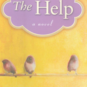 The Help
by Katherine Stockett

Soon to be a movie.